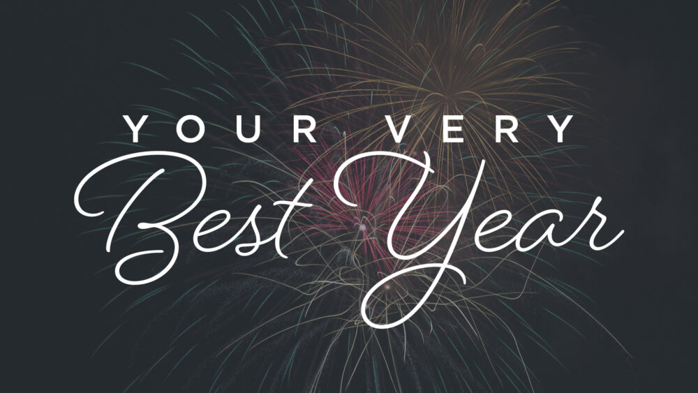 Your Very Best Year: Week 2 Image