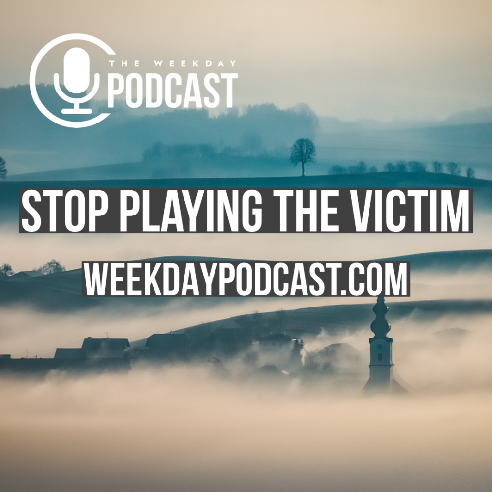 Stop Playing the Victim Image