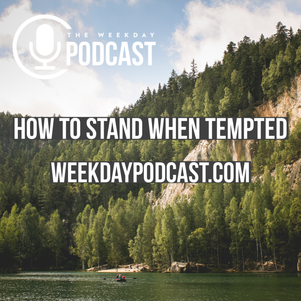 How to Stand When Tempted Image