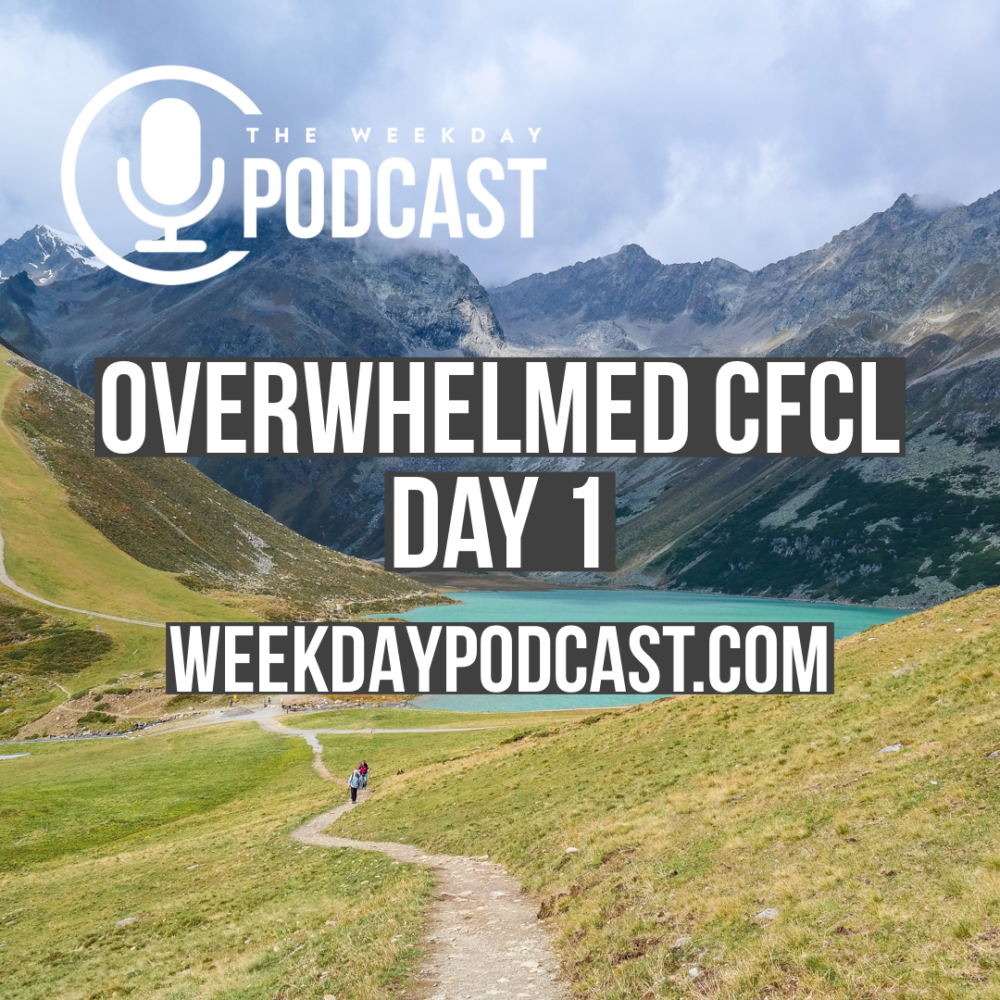 Overwhelmed CFCL: Day 1