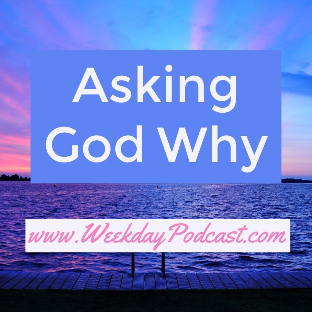 Asking God Why Image