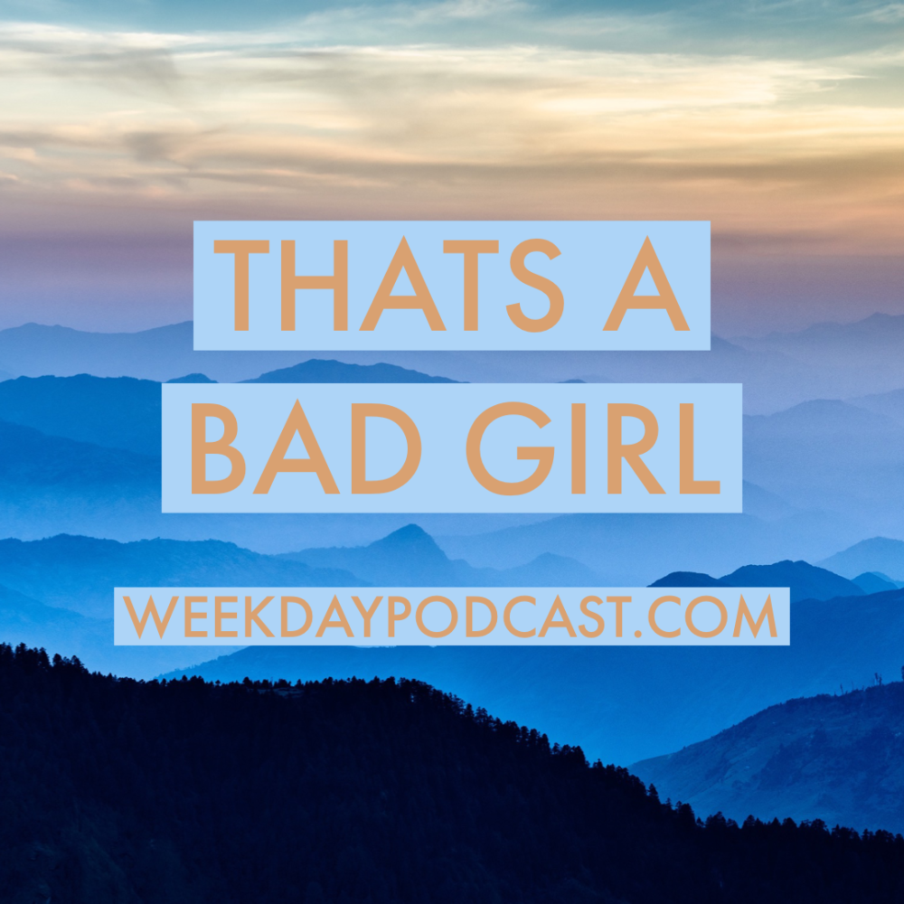 That\'s a Bad Girl