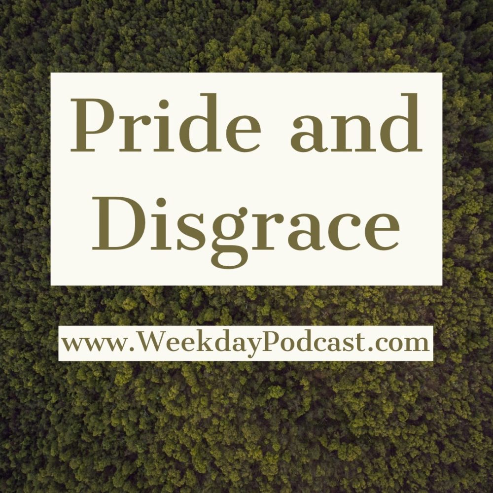 Pride and Disgrace