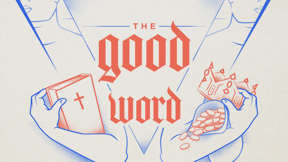 The Good Word: Week 2 Image