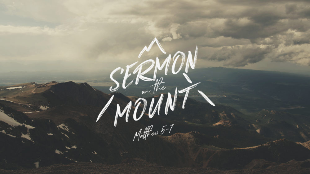 Sermon on the Mount: Week 3