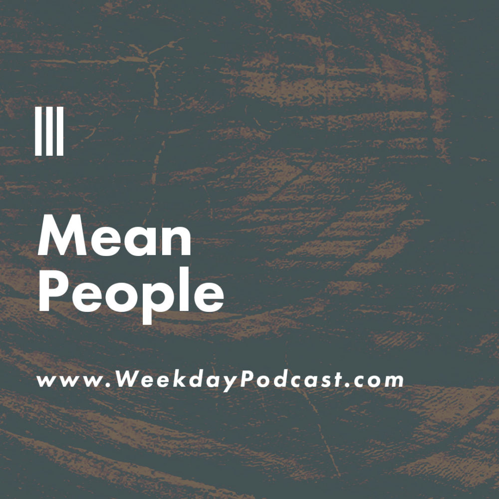 Mean People - - August 4th, 2017 Image