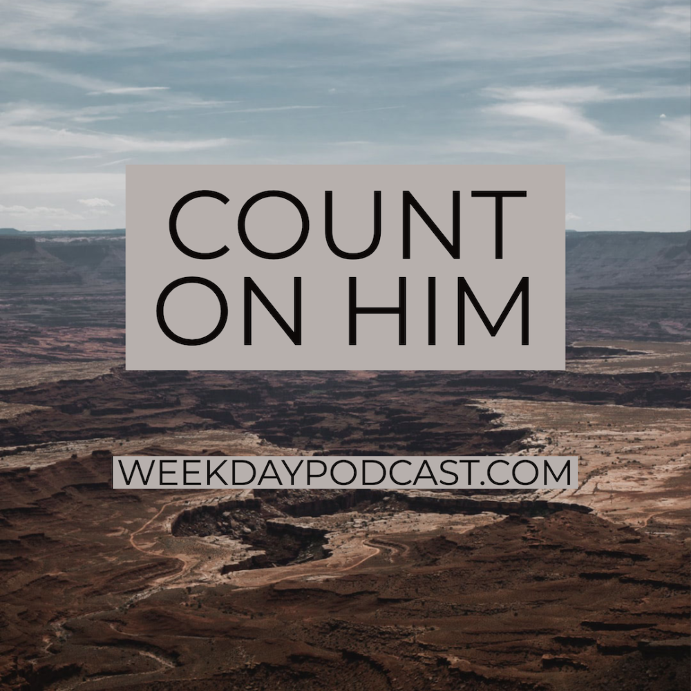 Count on Him