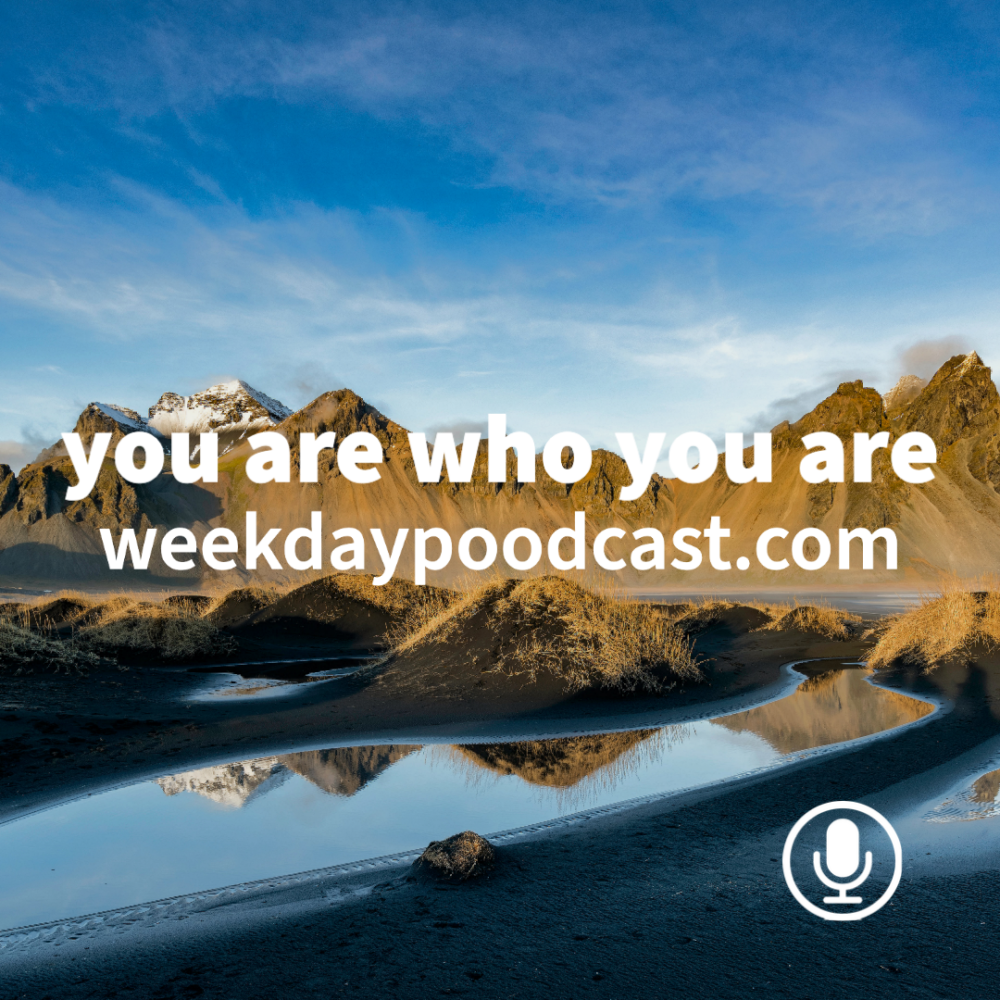 You Are Who You Are Image
