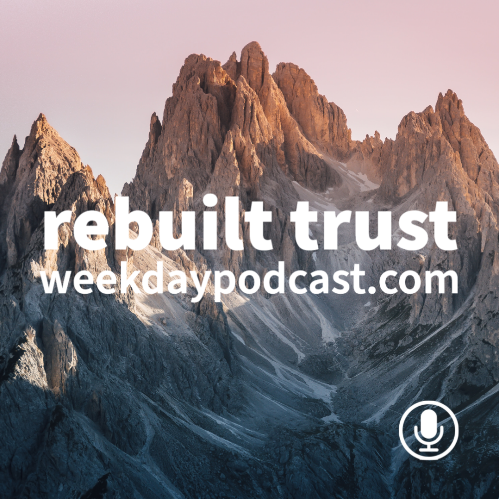 Rebuilt Trust