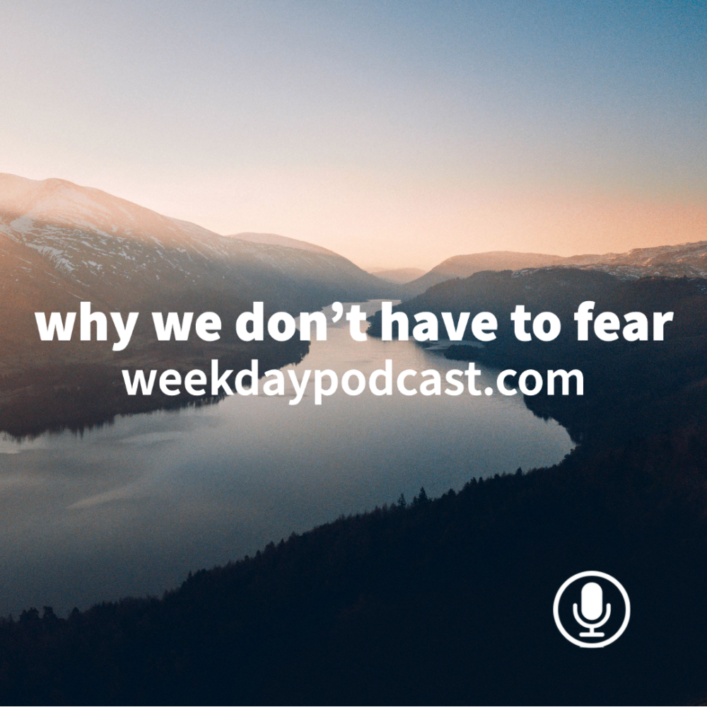 Why We Don\'t Have to Fear