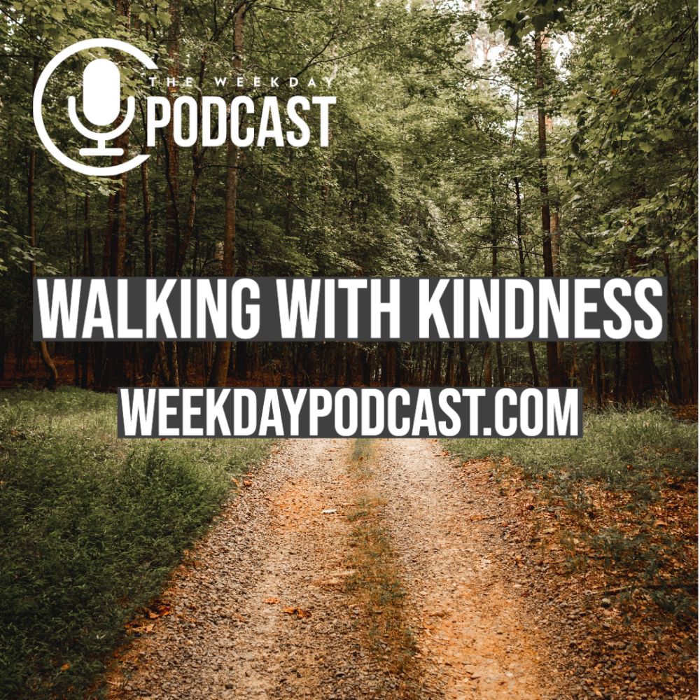 Walking With Kindness
