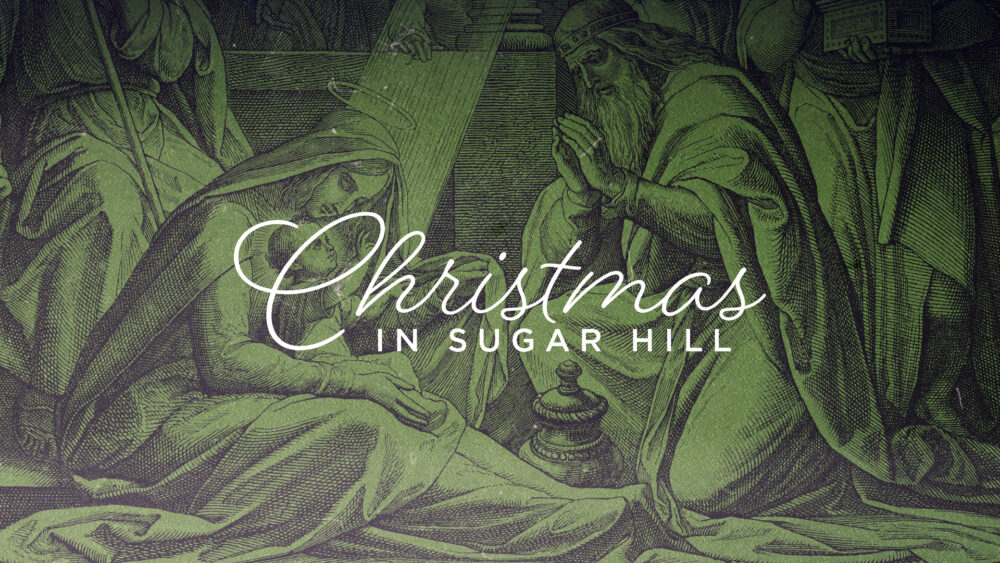 Christmas in Sugar Hill: Week 1 Image