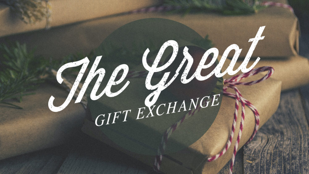 The Great Gift Exchange: Week 2 Image