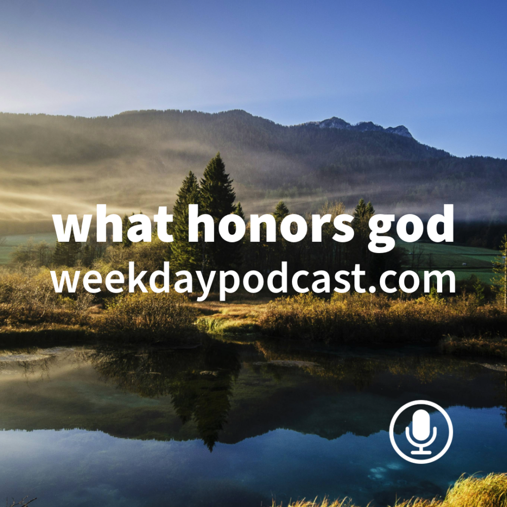 What God Honors