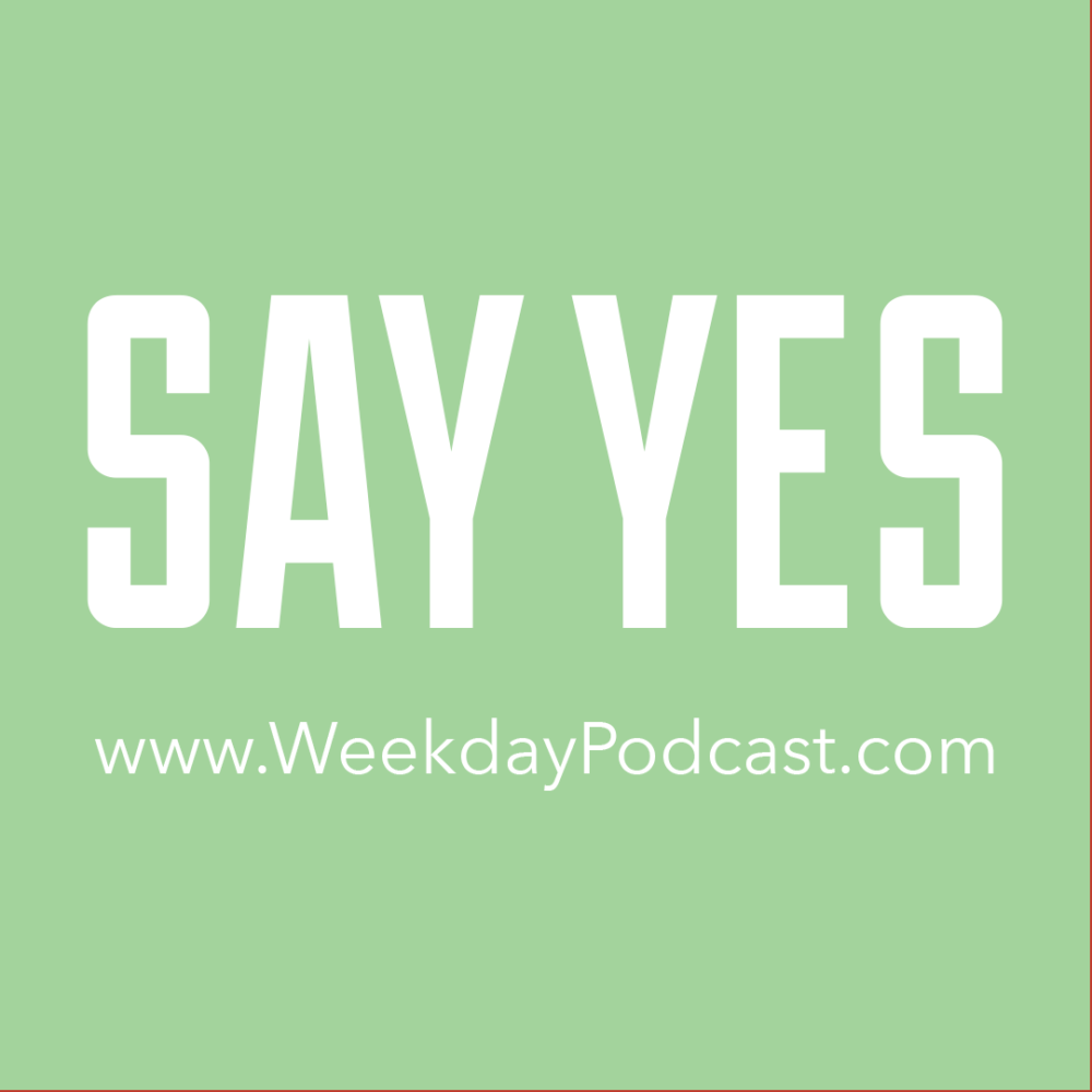 Say Yes - - October 3rd, 2017 Image