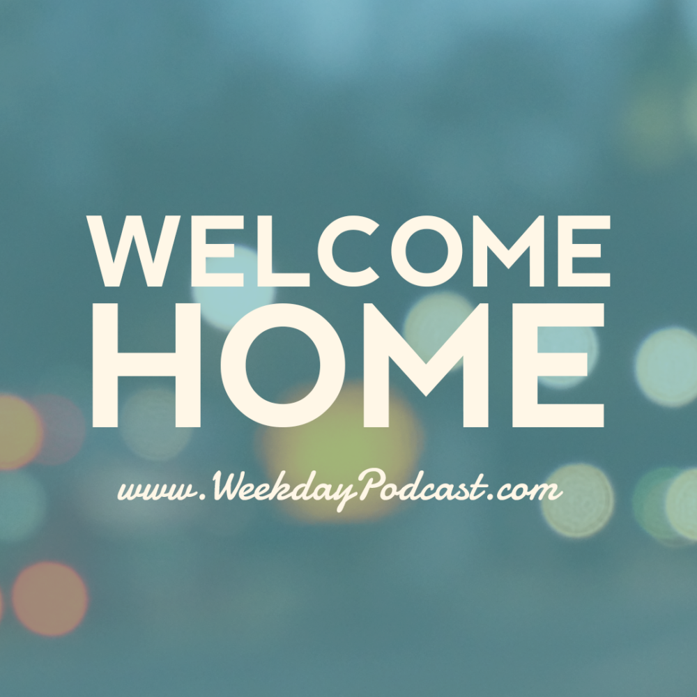 Welcome Home - - December 14th, 2017